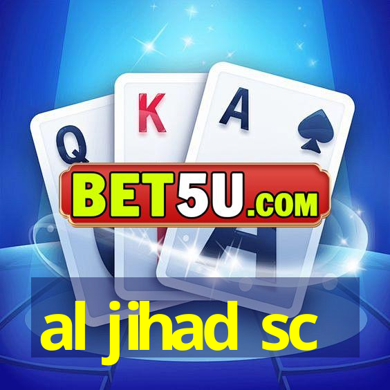 al jihad sc